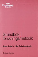 Grundbok i forskningsmetodik; R Patel, U Tebelius; 1987