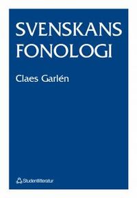 Svenskans fonologi; Claes Garlén; 1993