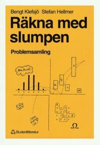 Räkna med slumpen  Problemsamling; Bengt Klefsjö, Stefan Hellmer; 1990