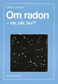 Om radon; Gilbert Jönsson; 1992