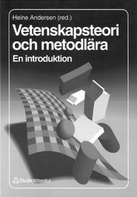 Vetenskapsteori och metodlära; Heine Andersen; 1994
