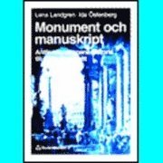 Monument och manuskript; L Landgren, I Östenberg; 1996