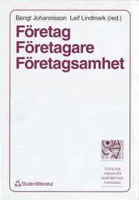 Företag, Företagare, Företagsamhet; B Johannison, L Lindmark; 1995