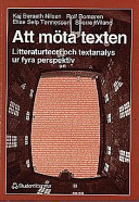 Att möta texten; Kaj Berseth Nilsen, Rolf Romøren, Elise Seip Tønnessen, Sverre Wiland; 1998