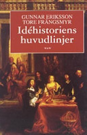 Idéhistorien huvudlinjer; Gunnar Eriksson, Tore Frängsmyr; 1992