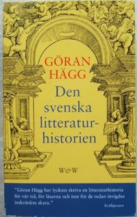 Den svenska litteraturhistorien; Göran Hägg; 1996