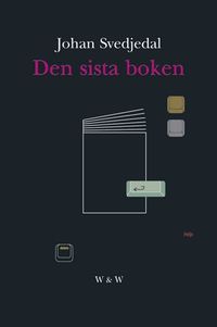 Den sista boken; Johan Svedjedal; 2001