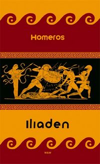 Iliaden; Homeros; 2004