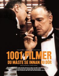 1001 filmer du måste se innan du dör; Steven Jay Schneider; 2007