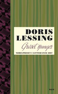 Gräset sjunger; Doris Lessing; 2007