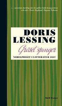 Gräset sjunger; Doris Lessing; 2008
