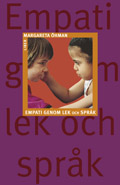 Empati genom lek och språk; Margareta Öhman; 1997