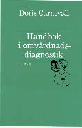 Handbok i omvårdnadsdiagnostik; Doris L Carnevali; 1999