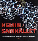 Kemin i samhället; Stig Andersson, Artur Sonesson, Nils-Gösta Vannerberg; 1999