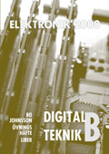 Elek2000 Digitalteknik B Övningshäfte; Bo Johnsson; 1999