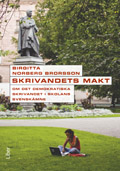 Skrivandets makt; Birgitta Norberg Brorsson; 2009