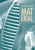 Fakta om material Övningar; Staffan Mattson; 2003