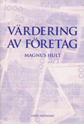 Värdering av företag; Magnus Hult; 1998