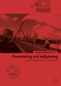 Ekonomistyrning Finansiering och kalkylering Handledning + cd; Jan-Olof Andersson, Cege Ekström, Anders Gabrielsson; 1998