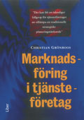 Marknadsföring i tjänsteföretag; Christian Grönroos; 1998
