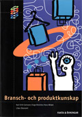 HANDEL Bransch- och produktkunskap Fakta och Övningar; Karl Erik Carlsson, Cege Ekström, Hans Widell; 2001