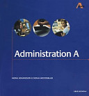 Administration A/A2000 Fakta och Övningar; Mona Johansson; 2000