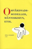 Omvårdnadsmodeller; Håkan Thorsén; 1997