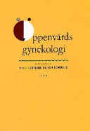 Öppenvårdsgynekologi; Claes Gottlieb, Bo von Schoultz (red.); 1999