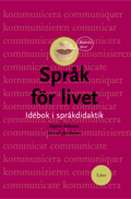 Språk för livet; Rigmor Eriksson, Annsofi Jacobsson; 2001