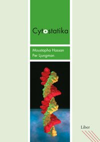 Cytostatika; Moustapha Hassan, Per Ljungman; 2003