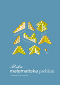 Rika matematiska problem; Kerstin Hagland, Rolf Hedrén, Eva Taflin; 2005