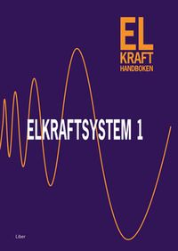 Elkrafthandb elkraftsystem 1; Hans Blomqvist; 2003