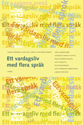 Ett vardagsliv med flera språk; Jakob Cromdal, Ann-Carita Evaldsson (red.); 2003