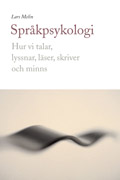Språkpsykologi; Lars Melin; 2004