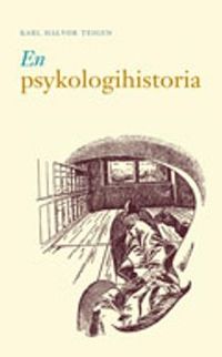 En psykologihistoria; Karl Halvor Teigen; 2006