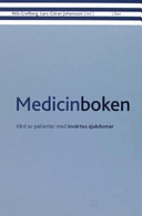 Medicinboken; Nils Grefberg (red.), Lars-Göran Johansson (red.); 2007