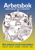 Arbetsmiljö o säk Arbbok BF+OP; Arne Englund, Liselotte Ohlson, Gunnar Sandberg, Sune Sundström; 2001