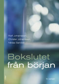 Bokslutet från början, Fakta- och övningsbok; Rolf Johansson, Christer Johansson, Niklas Sandell; 2000