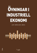 Övningar i industriell ekonomi; Jan Möller; 2000