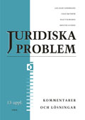 Juridiska problem Kommentarer och Lösningar; Jan-Olof Andersson, Cege Ekström, Olle Palmgren, Krister Sundin; 2000