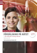Försäljning på nätet Lärarhandledning med cd (Näthandel B); Anders Pihlsgård, Bo Skandevall, Peter Svensson; 2003
