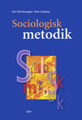 Sociologisk metodik; Karl-Erik Rosengren, Peter Arvidson; 2001
