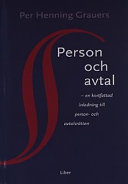 Person och avtal - en kortfattad inledning till person- och avtalsrätten; Per Henning Grauers; 2002