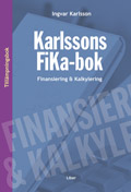 Karlssons FiKa-bok Finans och tillämpning, tillämpningsbok; Ingvar Karlsson; 2002