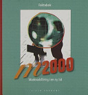 M2000 - Marknadsföring i en ny tid Faktabok; Jan-Olof Andersson, Rolf Jansson, Nils Nilsson, Anders Pihlsgård; 2002