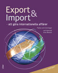 Export och import Fakta och Övningar; Leif Holmvall, Arne Åkesson; 2004