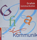 Grafisk kommunikation; Bo Bergström, Pär Lundgren, Georg Flessa; 2002
