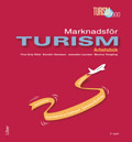 Marknadsför turism Arbetsbok; Ylva Grip Röst, Kerstin Hansson, Jeanette Laursen, Monica Tengling; 2003