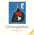 Nya Omsorgsboken - En bok om människor med begåvningsmässiga funktionshinder; Lena Söderman (red.), Mårten Nordlund (red); 2004