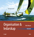 Organisation och ledarskap Fakta- styr rätt; Nils Nilsson; 2003